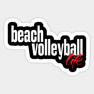 Beach Volleyball Life Sticker